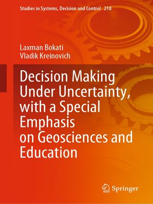 cover image of Decision Making Under Uncertainty, with a Special Emphasis on Geosciences and Education